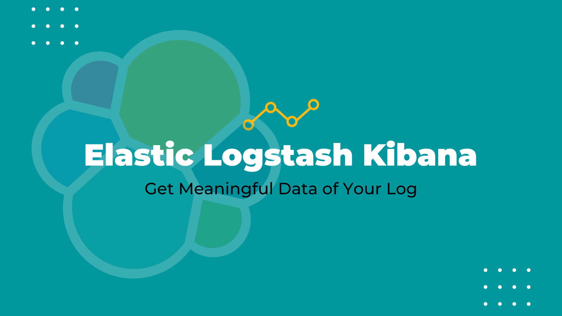 Using ELK to Get Meaningful Data of Your Log image